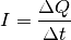 I = \frac{\Delta Q}{\Delta t}